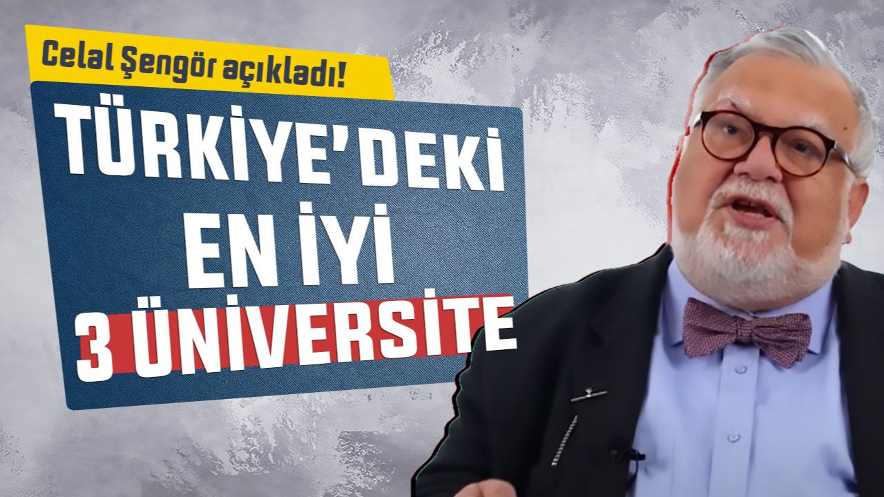 Prof. Dr. Celal Şengör Türkiye’nin En İyi 3 Üniversitesini Açıkladı! ‘Boğaziçi züppeler kulüb’…