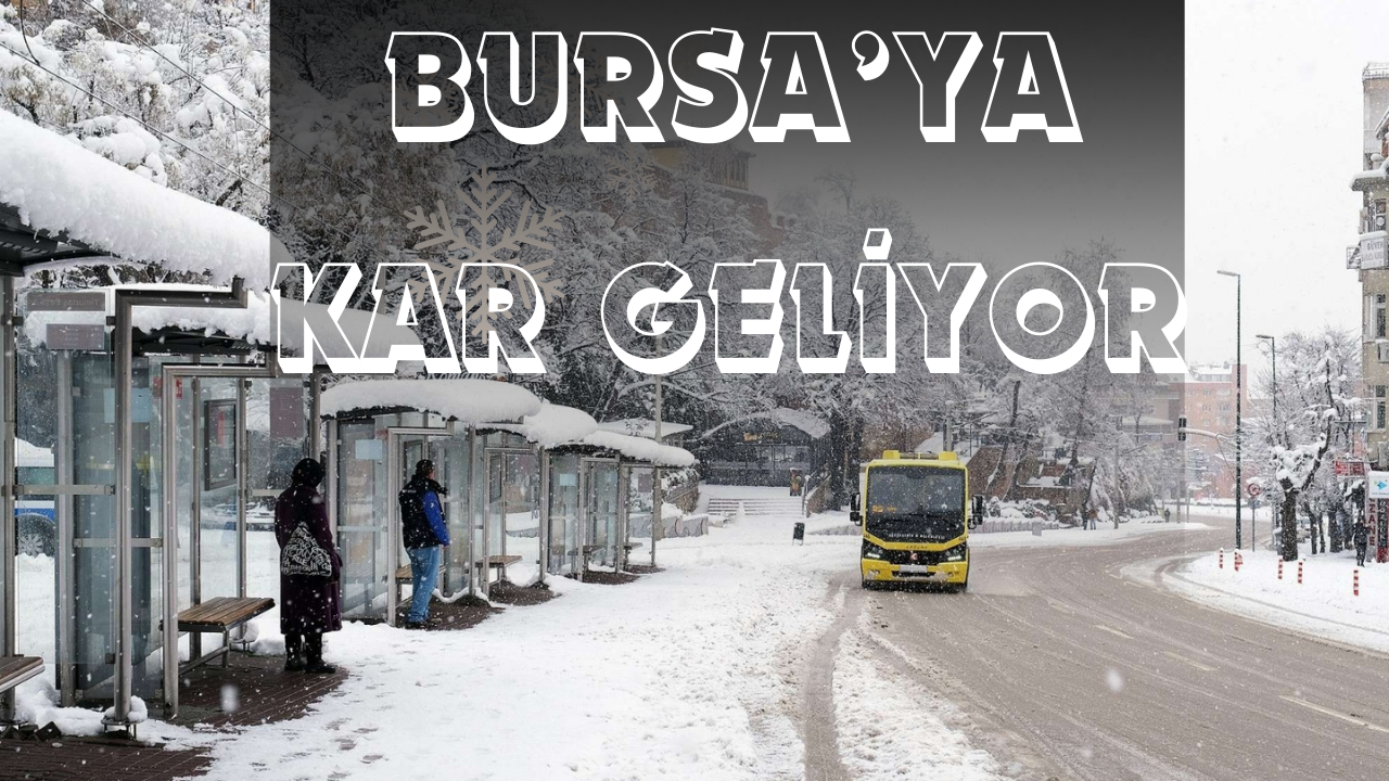 Bursa’ya Yoğun Kar Yağışı Geliyor! Okullar Tatil Olacak mı?